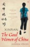 Xinran - Good Women of China Hidden Voices