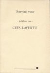 LAVERTU, CEES - Stervend vuur. gedichten LAVERTU, CEES - Stervend vuur. gedichten