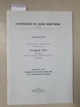 Ecclesia Catholica Sacra Congregatio De Causis Sanctorum: - Beatificationis Et Canonizationis Ven. Servae Dei Clarae Fey : Relatio Et vota Congressus Peculiaris Super Miro : (sehr gutes Exemplar) :