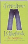 BRASHARES, Ann - 4 vriendinnen 1 spijkerbroek