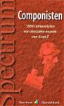  - Componisten; 1300 componisten van klassieke muziek van A tot Z