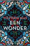 Victoria Mas - Een wonder