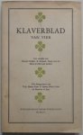 Dekker, Maurits; Stroman, B. e.a.; Illustrator : Mauve, Thijs e.a. - Klaverblad van vier Met vier houtgravures