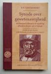 Coornhert, D.V. (Gruppelaar, J. e.a.) - Synode over gewetensvrijheid*