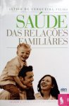 Cerqueira Filho, Alírio de - Saúde das Relacoes Familiares (PORTUGEES) Cerqueira Filho, Alírio de - Saúde das Relacoes Familiares (PORTUGEES)