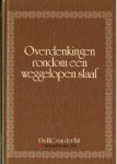 Ent, Ds. H.C. van der - Overdenkingen rondom een weggelopen slaaf   (Naar de brief van Paulus aan Filémon)