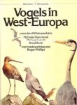Hammond, Nicholas, Michael Everett, Ruud Rood, Roger Phillips - Vogels in West/Europa. Met meer dan 650 kleurenfoto´s