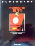  - PORSCHE 911 -serie SUPERCARS, ned. tekst - Kevin Blick