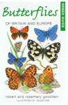 Goodden, Robert and Rosemary - Butterflies of Britain and Europe