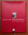 Bethge, Renate / Gremmels, Christian (samenstelling) - Dietrich Bonhoeffer (Zijn leven in beeld)
