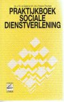 Zeeland, Drs. JFM en Hinskens-Theunissen, Mr. AMA - Praktijkboek Sociale Dienstverlening