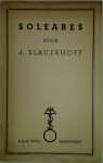 Slauerhoff, J. - Soleares