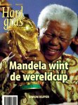 Kuper, Simon - Hard Gras 72 -Mandela wint de Wereldcup