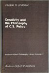 Anderson, Douglas R. - Creativity and the Philosophy of C.S. Peirce