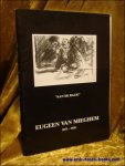 Joos. - album nummer 10  - EUGEEN VAN MIEGHEM 1875 - 1930. AAN DE BALIE.
