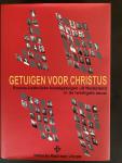 Hurkmans - getuigen voor Christus/Rooms-Katholieke bloedgetuigen uit Nederland in de twintigste eeuw