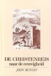 John Bunyan - Bunyan, John-De Christenreis naar de eeuwigheid