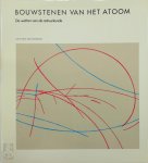 Steven Weinberg 37838, C.M.E. Otten , R.T. van de Walle , T.J. Kortbeek , Natuur Techniek 88581 - Bouwstenen van het atoom: De wetten van de natuurkunde
