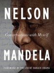 MANDELA,  Nelson - Conversations with Myself