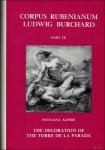 ALPERS, SVETLANA. - Decoration of the Torre de la Parada,  IX CORPUS RUBENIANUM LUDWIG BURCHARD. ( volume IX)