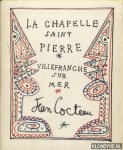 Cocteau, Jean - Jean Cocteau. La chapelle Saint Pierre Villefrance sur mer