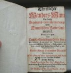 KRZESIMOWSKI, ANTONIO ANDREA DE, - Christlicher Wanders-Mann der durch geheimnuss-volle anmuthunge dem himmlichen Vatterland zuenlet.