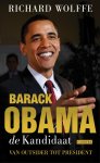 Richard Wolfe 60984 - Barack Obama, de kandidaat van outsider tot president