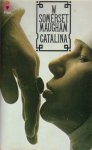 Maugham, W. Somerset - Catalina