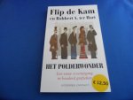 Kam, F. de & Hart, R.A. ter - Het polderwonder. Een eeuw voortuitgang in grafieken