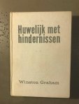 Winston Graham - Huwelijk met hindernissen