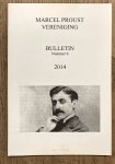 MARCEL PROUST VERENIGING. - Bulleting 6, 2014.