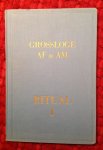Grossloge AF u AM - Ritual I. Der grossen landesloge der alten freien und angenommenen maurer von Deutschland