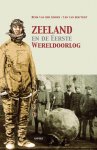 Henk van der Linden - Zeeland en de Eerste Wereldoorlog
