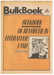 Redactie - De revolutie in literatuurland - Bulkboek