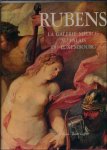 Thuillier, Jacques / Foucart, Jacques - Rubens la Galerie M dicis au Palais du Luxembourg