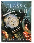 Michael Balfour, First Glance - The Classic Watch
