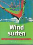 Bornhoft, Simon - Windsurfen -Essentiële informatie over uitrusting en technieken