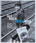 Udo Hesse - Als Noch Osten War. Fotografien aus Berlin-Mitte, Prenzlauer Berg und Köpenick in den achtziger Jahren