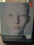 Adobe Creative Team - Adobe Photoshop Cs6 Classroom in a Book [With DVD] / Classroom in a Book: the Official Training Workbook from Adobe Systems