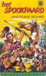 Richard, James Robert - Het spookpaard