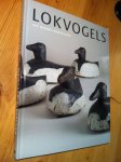 Siebenga, Siebren & Harry Wijnandts - Lokvogels uit Noord-Nederland