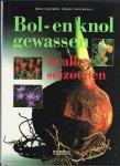 BRIAN MATHEW; Philip Swindells - BOL- EN KNOLGEWASSEN IN ALLE SEIZOENEN