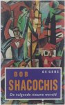 Shacochis Bob - De volgende nieuwe wereld