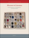 Caroline Marie, Anne Chassagnol (eds) - Museums in Literature. Fictionalising museums, world exhibitions, and private collections