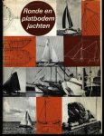 Huitema, t. - Ronde en platbodem jachten
