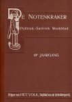 Coll. (Ed.) - De Notenkraker. Politiek-Satiriek Weekblad. 19e jaargang 1925