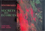 Forel, Oscar - Synchromies: secrets des écorces