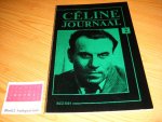 Versteeg, Jan (red.) - Celine Journaal 2. Zomer 1981