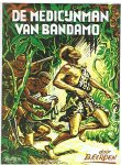 Eerden, Bernard en Schoonhoven - van Beurden, Vic. van (illustraties) - De medicijnman van Bandamo