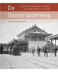 Michiel ten Broek-Victor Lansink - De Oosterspoorweg